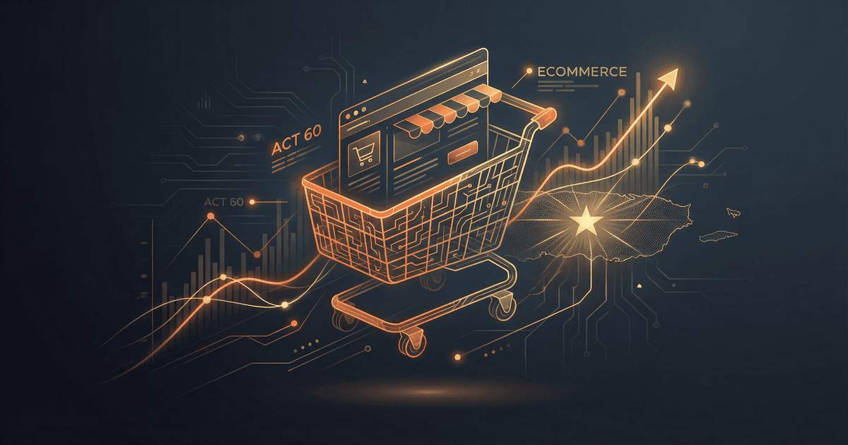 The Definitive Guide to Act 60 for E-commerce Sellers